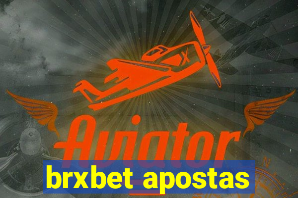 brxbet apostas